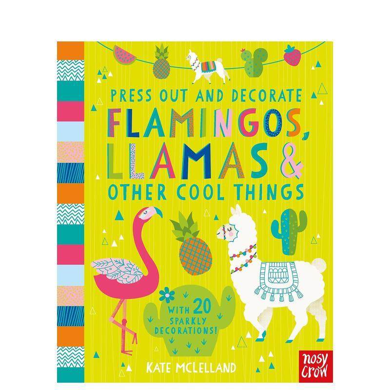 【预售】【迷你趣玩】火烈鸟、骆驼与其它动物【Press Out and Decorate】 Flamingos, Llamas and Other Cool Things英文进口原版