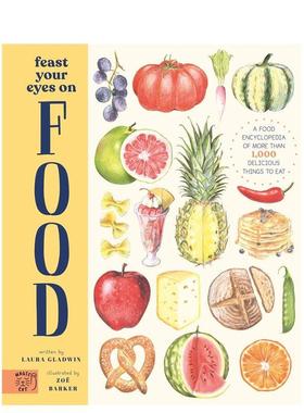 【预售】饱览美食Feast Your Eyes on Food英文进口原版儿童绘本图书Laura Gladwin百科