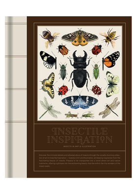 【现货】昆虫灵感：自然艺术插画 Insectile Inspiration: Insects in Art and Illustration 英文进口原版插画原画设定集