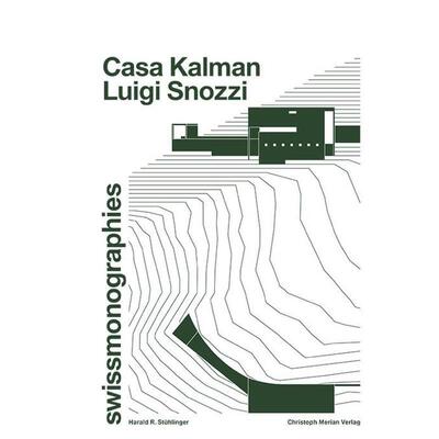 【预售】卡萨卡尔曼 – 路易吉·斯诺齐 Casa Kalman – Luigi Snozzi 英文原版进口外版图书