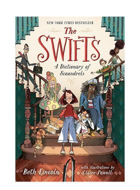 【现货】【2024卡内基文学奖长名单】斯威夫特一家：恶棍词典 2023尼禄图书奖 The Swifts英文进口原版儿童故事图书3-6岁Beth Lin