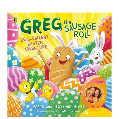 【现货】香肠卷格雷格：鸡蛋味复活节冒险Greg the Sausage Roll: Egg-cellent Easter Adventure英文儿童图书籍进口原版Puffin B