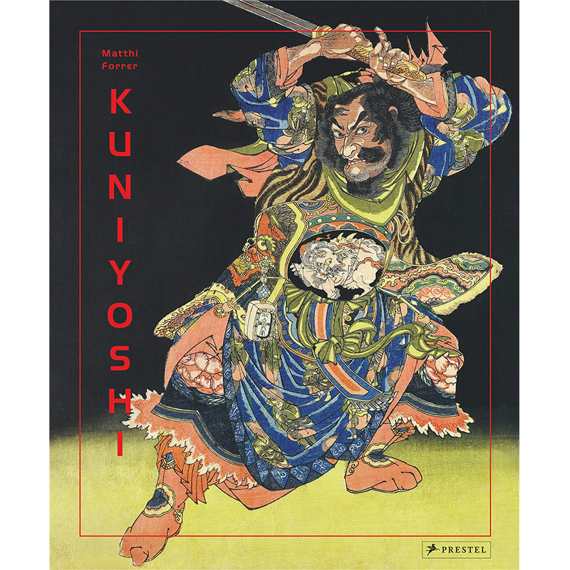 【预售】Kuniyoshi 歌川国芳 英文原版图书籍进口正版 Matthi Forrer 浮世绘版画、插图和绘画大师歌川国芳的作品 书籍/杂志/报纸 原版其它 原图主图