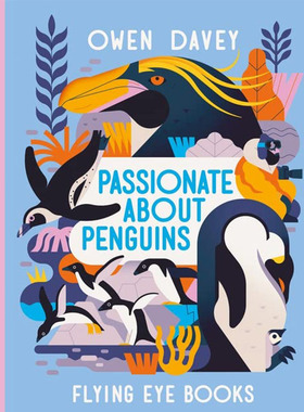 【预售】【Owen Davey Animals Series】Passionate About Penguins，【欧文·戴维动物系列】富有激情的企鹅书籍进口正版