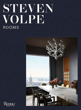 【现货】 Rooms: Steven Volpe 房间：史蒂文·沃尔普 英文原版图书籍进口正版 Mayer Rus 设计师/工作室 Steven Volpe