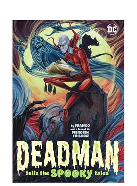 【预售】死人说书 Deadman Tells the Spooky Tales 英文漫画进口原版外文图书籍Franco