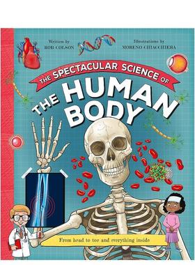 【预售】人体的奇妙科学 The Spectacular Science of the Human Body 英文进口原版儿童绘本图书籍Rob Colson Moreno Chiacchiera