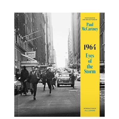 【现货】 1964: Eyes of the Storm: Paul McCartney,1964：风暴之眼 保罗·麦卡特尼 英文原版进口正版 Paul McCartney 摄影