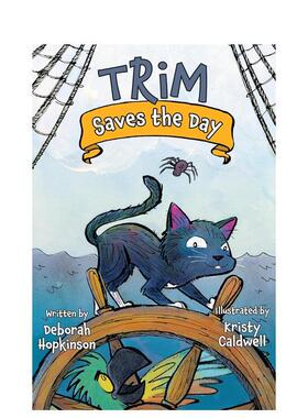 【预售】特里姆拯救了这一天 Trim Saves The Day  英文进口原版儿童桥梁书HOPKINSON  DEBORAH