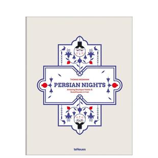 【预售】波斯之夜：伊朗的精品酒店与旅馆 Persian Nights: Amazing Boutique Hotels & Guest Houses in Iran  英文进口原版旅行