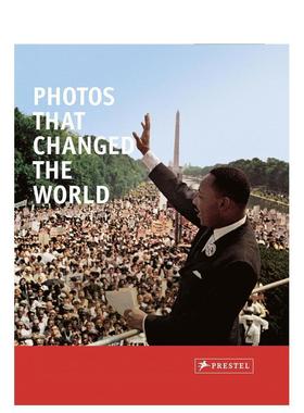 【预售】Photos That Changed the World改变世界的照片 英文进口原版摄影集纪实 Peter Stepan外文