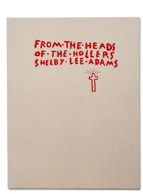 【预售】来自山谷深处的声音 From the Heads of the Hollers 英文进口原版摄影集外文图书Shelby Lee Adams