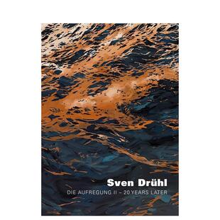 【预售】斯文?德鲁尔 Sven Drühl 英文进口原版艺术画册画集外文图书 Susanne Wedewer-Pampus|Susanne Wedewer-Pampus