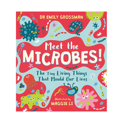 【预售】认识微生物：改变我们生活的微小生物 Meet the Microbes! 原版英文儿童绘本