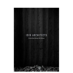 【预售】IDIN 建筑事务所:将设计融入自然 IDIN architects: Integrating Design Into Nature 英文进口原版建筑设计图书IDIN Ar