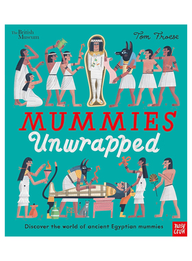 【现货】大英博物馆：揭开木乃伊的神秘面纱 British Museum: Mummies Unwrapped  原版英文儿童绘本