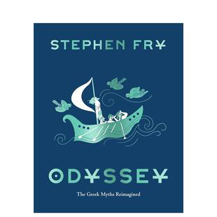 Odyssey英文进口原版 外文图书Steph 奥德赛：重述希腊神话 Greek Fry 油炸叔讲希腊神话 Stephen 世界文学 Myths 预售