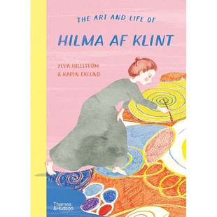 【现货】The Art and Life of Hilma af Klint,希尔马·阿夫·克林特的艺术与人生 英文原版图书籍进口正版 儿童艺术启蒙