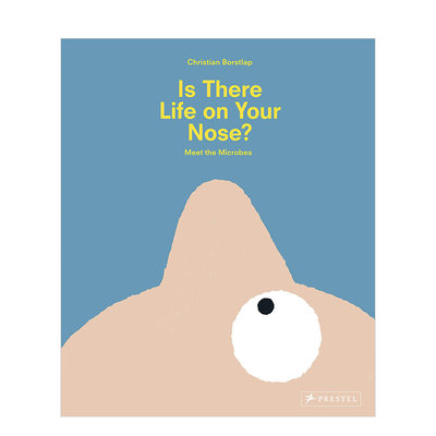 【现货】 Is There Life on Your Nose?: Meet the Microbes 你的鼻子上有生命吗?:遇见微生物 儿童科普故事绘本 英文原版图书籍正