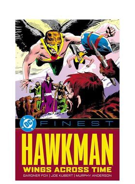 【预售】鹰侠：穿越时空的翅膀 【DC Finest】Hawkman: Wings Across Time 英文进口原版漫画外文图书 DC漫画 Various