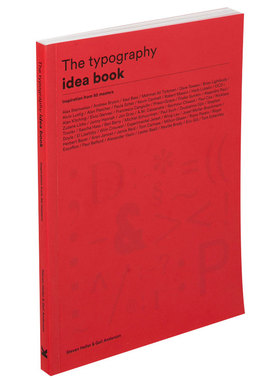 【预售】字体设计创意书灵感来自50位大师The Typography Idea Book英文原版图书籍进口正版
