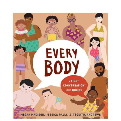 【预售】【初次对谈】关于身体Every Body: A First Conversation About Bodies【First Conversations】英文进口原版儿童图书3-6