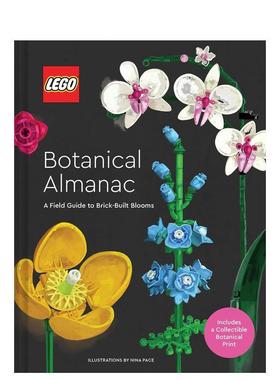【预售】乐高植物年鉴： 花卉指南 Lego Botanical Almanac: A Field Guide to Brick-Built Blooms 英文进口原版生活图书Lego外文