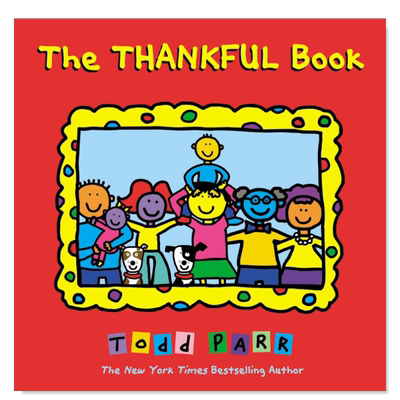 【JB】感恩的书 The Thankful Book英文儿童绘本原版图书进口书籍Todd Parr