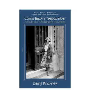 Pinckney英文进口原版 Pinckney Back 2023布莱克传记奖 九月回来 September Come 文学传记外文图书Darryl Darryl 预售