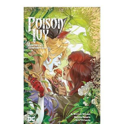 【预售】毒藤女 卷2 Poison Ivy Vol. 2: Unethical Consumption 英文漫画进口原版图书籍外文G. Willow Wilson  Marcio Takara
