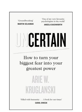 【预售】不确定 Uncertain 英文进口原版心灵励志图书Kruglanski  Arie外文正版