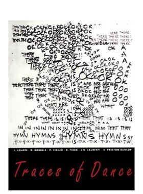 【现货】舞蹈的痕迹:编舞的图纸和符号Traces Of Dance: Choreographers’ Drawings And Notations英文进口原版艺术画册画集外文