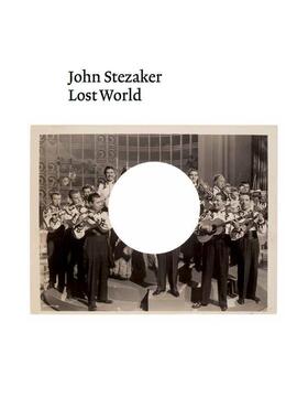 【预售】约翰?斯特扎克：失落的世界 John Stezaker: Lost World 英文进口原版艺术画册画集外文图书Ridinghouse