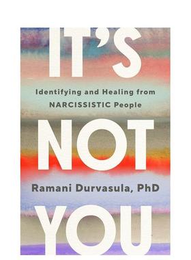 【预售】这不是你：识别和治愈自恋者 Identifying and Healing from Narcissistic People英文进口原版心灵励志图书外文Ramani D