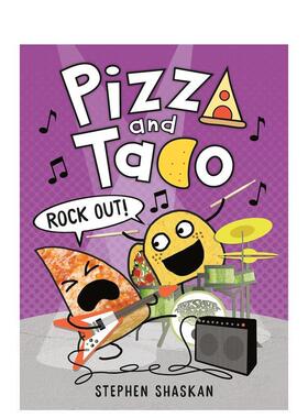 【预售】披萨饼与玉米片桥梁漫画 摇滚！Pizza and Taco: Rock Out!: (A Graphic Novel)英文进口原版儿童漫画图书3-6岁Stephen S