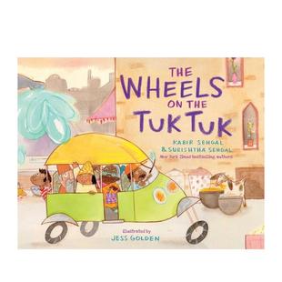 Tuk 预售 Tuk英文进口原版 Sehgal 轮子The 6岁Kabir 嘟嘟车上 Surishtha Wheels 儿童绘本图书3 the