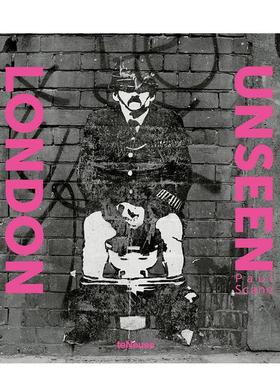 【预售】London Unseen，前所未见的伦敦 英文原版图书籍进口正版 Paul Scane 摄影-人文景观