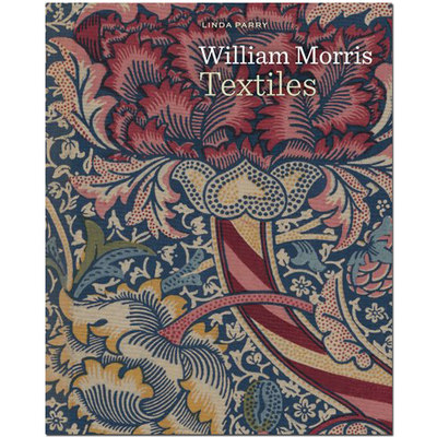 【预售】William Morris Textiles 威廉·莫里斯的纺织布料 服装设计 英文原版图书籍进口正版 Linda Parry