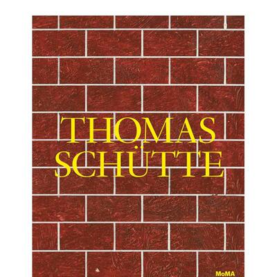 【预售】托马斯-舒特 THOMAS SCHüTTE 德国装置艺术家 英文进口原版艺术画册画集MoMa Publications外文图书