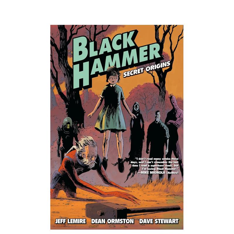 【预售】黑锤子第一卷：秘密的起源Black Hammer Volume 1: Secret Origins  Lemire, Jeff 英文漫画图书  Dark Horse 书籍/杂志/报纸 文学小说类原版书 原图主图