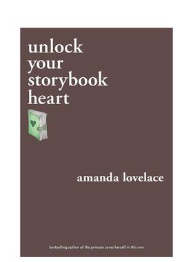【预售】【你是自己的童话】解锁你的故事心 Unlock Your Storybook Heart英文进口原版诗歌外文图书Lovelace  Amanda ; Ladybook