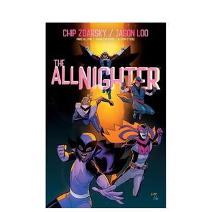 The Volume 预售 卷3 Zdarsky Loo外文图书籍 漫画Chip All 彻夜狂欢 黑马漫画 Nighter Jason 英文进口原版