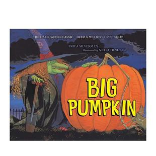 现货 儿童绘本图书Erica 大南瓜 Pumpkin英文进口原版 Silverman节日庆典 Big