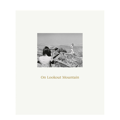 【现货】罗伯特·亚当斯：关于望山 Robert Adams: On Lookout Mountain 原版英文摄影