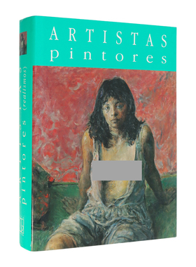 【现货】艺术家系列之油画--现实主义2 Artists painters-REALISMOS (II) 英文进口原版图书籍艺术画册画集Nova Galicia