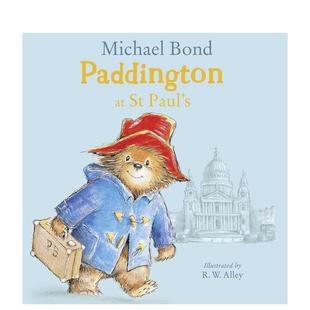 帕丁顿在圣保罗大教堂 儿童故事启蒙益智绘本 Paddington Bond 图书 英文原版 Paul’s St. 现货