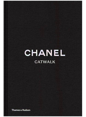 【现货】Chanel Catwalk: The Complete Collections (2nd ed) /anglais 香奈儿 T台秀 卡尔拉格斐 时尚服饰服装设计作品集原版