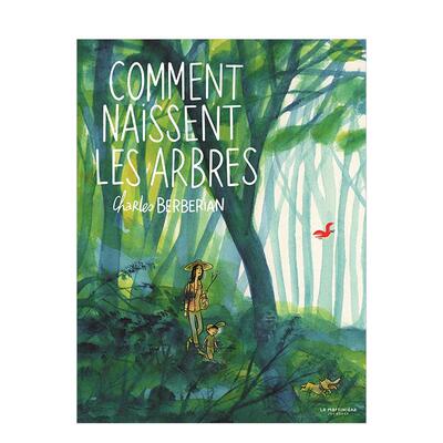【现货】树木的诞生 Comment naissent les arbres 原版进口法文儿童绘本图书Charles Berberian外文