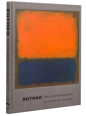 【现货】Rothko: The Color Field Paintings，罗斯科：色域画 英文原版艺术图书