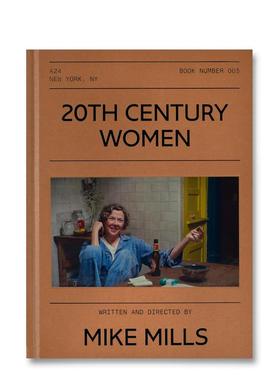 【现货】【A24电影剧本集】二十世纪女人 20th Century Women Screenplay Book 英文进口原版影视图书